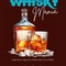 È in arrivo il libro “Whisky Mania. L’affascinante viaggio di un distillato dalla Scozia all’Italia” di Franco Gasparri.