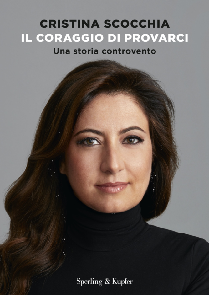 “Il coraggio di provarci&quot; il libro di Cristina Scocchia