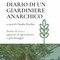 Domenica 4 agosto 2024 alle ore 17.00 a Castelvittorio nell’ambito della festa dedicata al Turtun il &quot;Diario di un giardiniere anarchico&quot; di Libereso Guglielmi