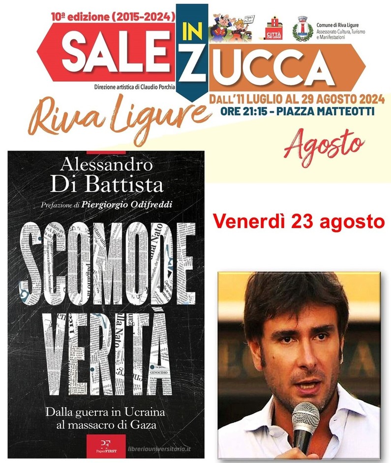 Riva Ligure-Sale in Zucca: brilla nel panorama culturale estivo con l’incontro con Alessandro Di Battista